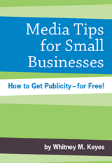 Media Tips for Small Businesses